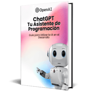 Ebook - ChatGPT Tu Asistente de Programación